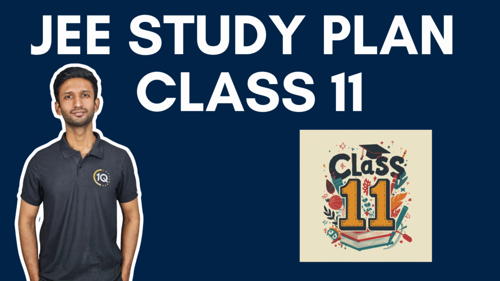 JEE study plan class 11